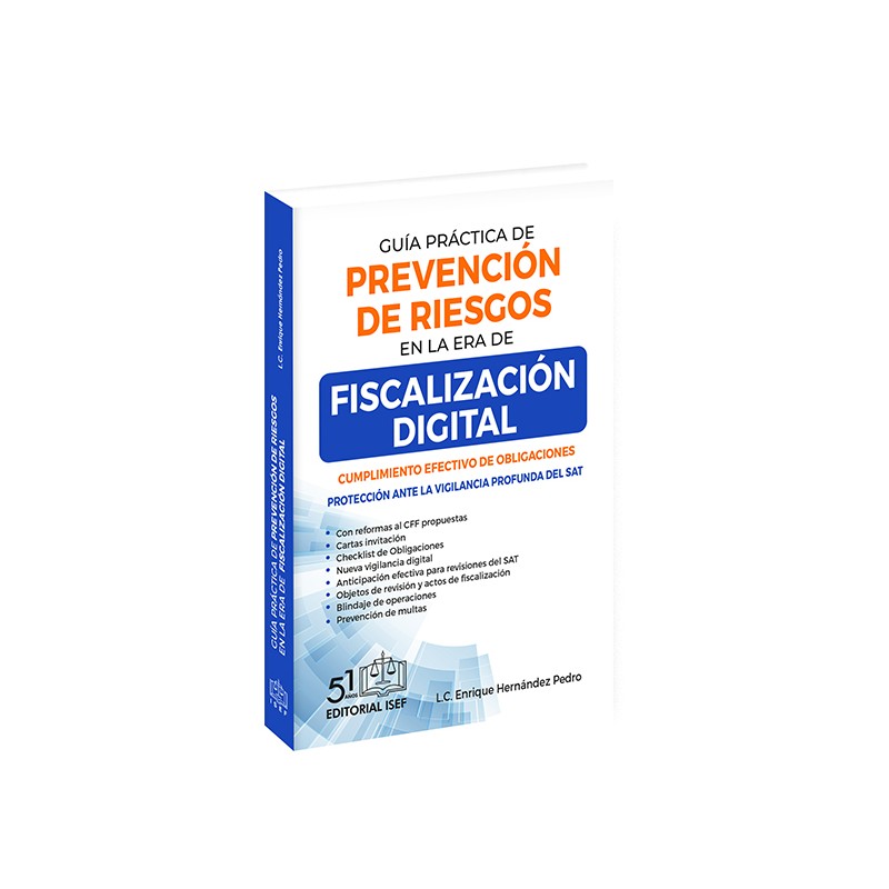 Guía práctica de prevención de riesgos en la era de FISCALIZACIÓN DIGITAL