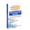Guía práctica de prevención de riesgos en la era de FISCALIZACIÓN DIGITAL