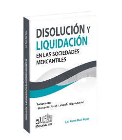 DISOLUCIÓN y LIQUIDACIÓN en las Sociedades Mercantiles