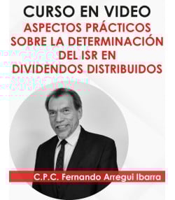 Curso “ISR DE DIVIDENDOS, CUCA Y CUFIN”