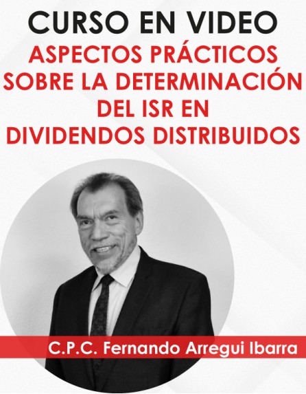 Curso “ISR DE DIVIDENDOS, CUCA Y CUFIN”