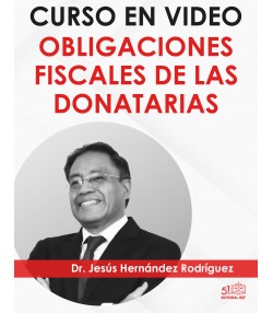 CURSO EN VÍDEO “Obligaciones fiscales de las DONATARIAS”