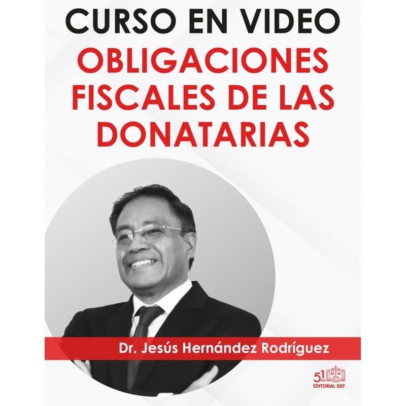 CURSO EN VÍDEO “Obligaciones fiscales de las DONATARIAS”