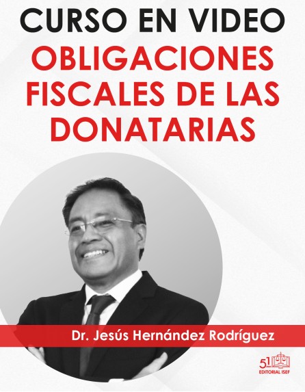CURSO EN VÍDEO “Obligaciones fiscales de las DONATARIAS”