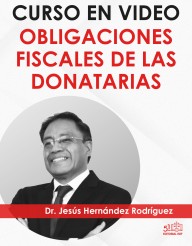 CURSO EN VÍDEO “Obligaciones fiscales de las DONATARIAS”