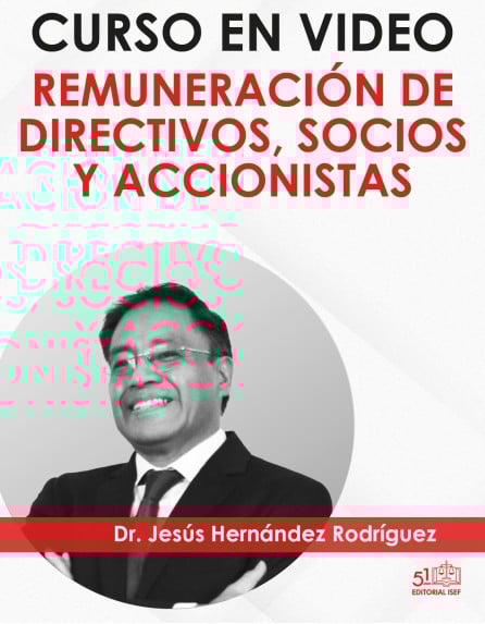 CURSO EN VIDEO “Remuneración de Directivos y Socios”