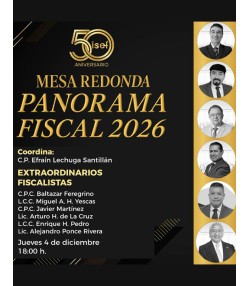 Mesa Redonda “PANORAMA FISCAL 2026”