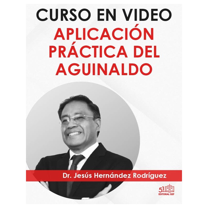 CURSO ”APLICACIÓN  PRÁCTICA DEL AGUINALDO”