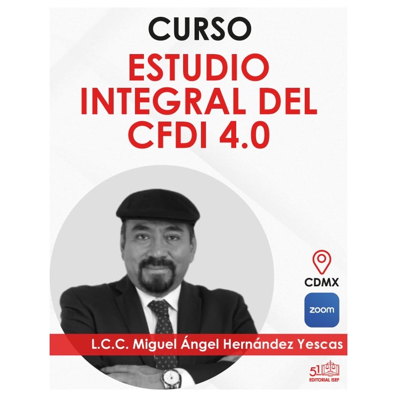 Curso “Estudio Integral del CFDI 4.0”