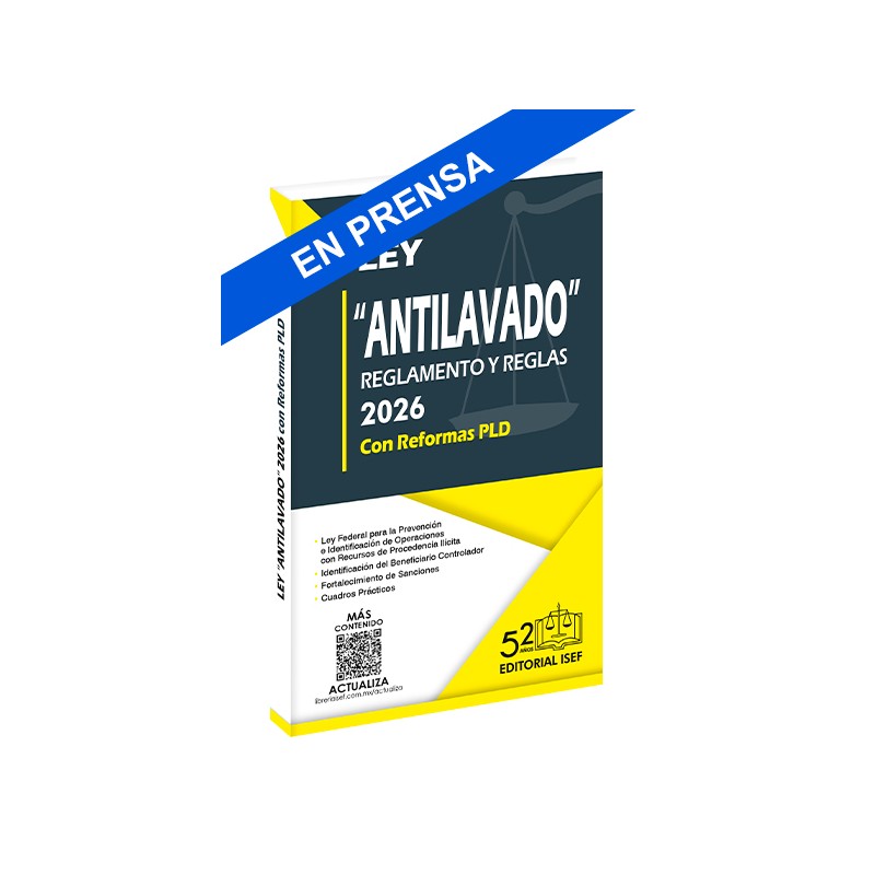 Ley “Antilavado” Reglamento y Reglas 2026 (Profesional)