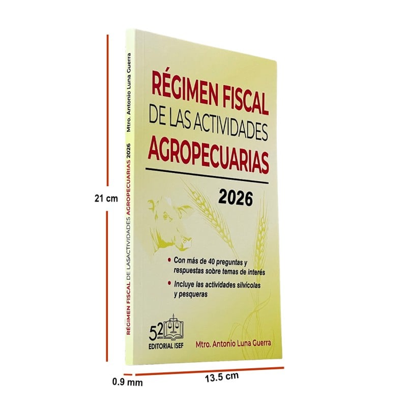 Régimen Fiscal AGROPECUARIO 2026