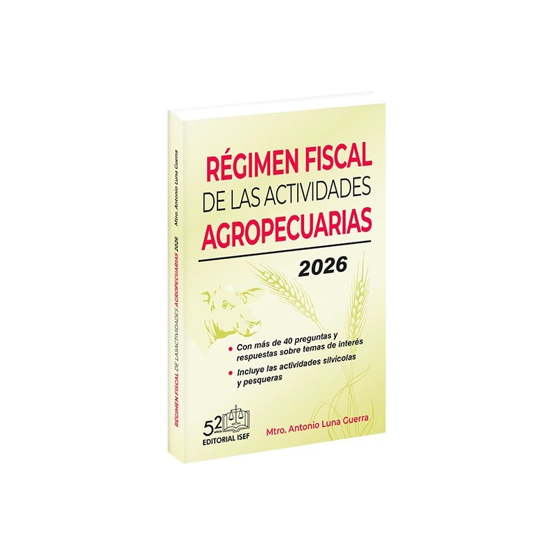 Régimen Fiscal AGROPECUARIO 2026