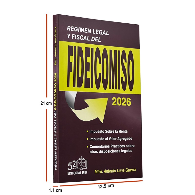 Régimen Legal Y Fiscal del Fideicomiso 2026