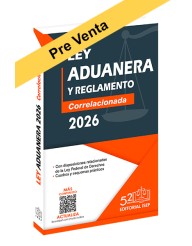 Ley Aduanera 2026