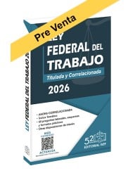 Ley Federal del Trabajo 2025 (Profesional)