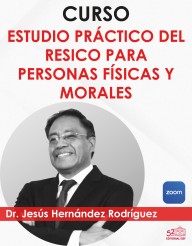 Curso "Estudio Práctico del RESICO para PF y PM"