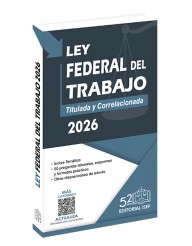 Ley Federal del Trabajo 2026 (Profesional)