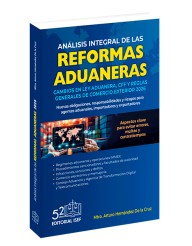 Análisis Integral de las Reformas Aduaneras 2026
