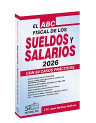 El ABC Fiscal de los Sueldos Y Salarios 2026