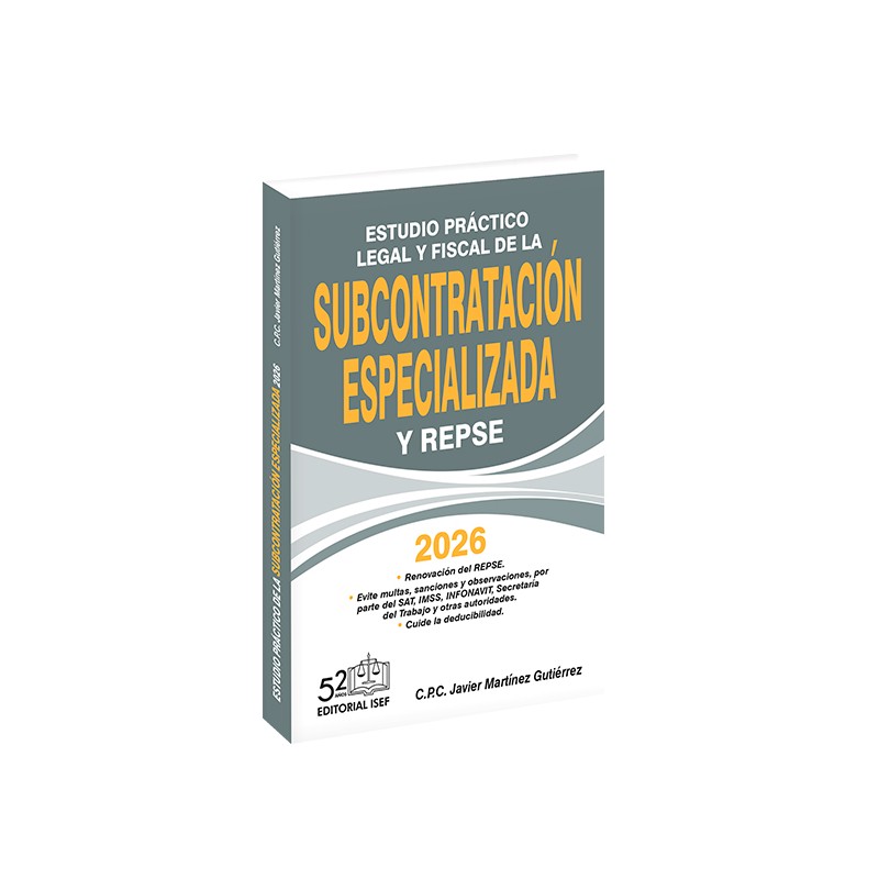 Estudio Práctico Legal y Fiscal de la Subcontratación Especializada 2026