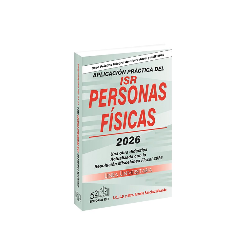 Aplicación Práctica del ISR Personas Físicas 2026