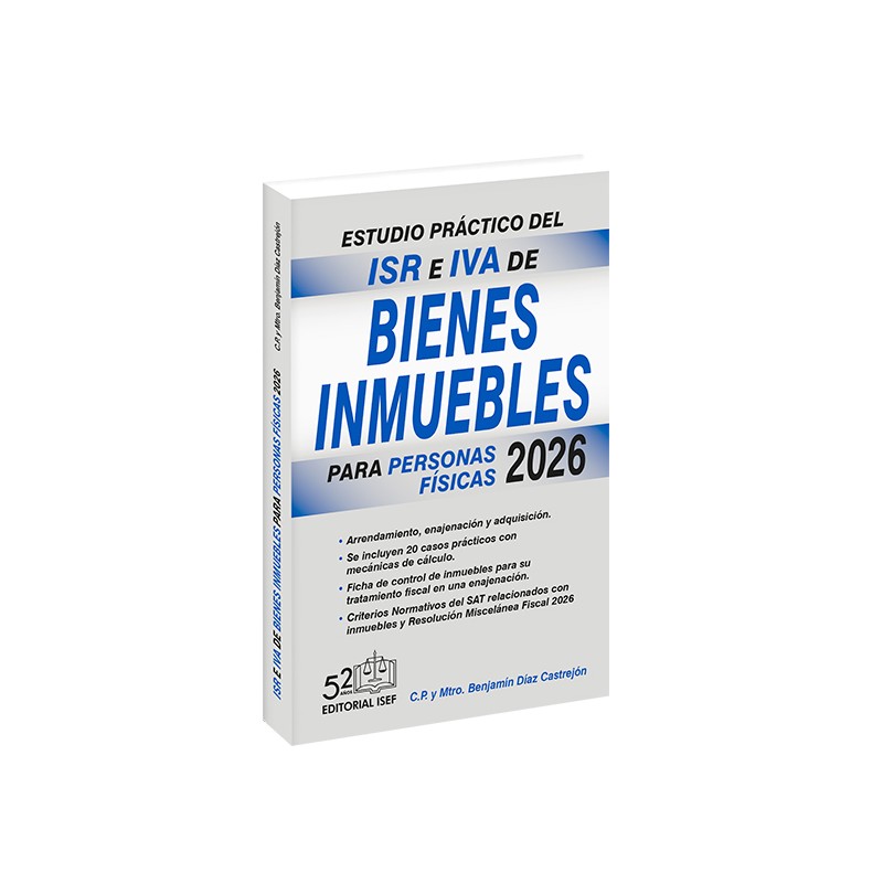 Estudio Práctico del ISR E IVA de Bienes Inmuebles 2026