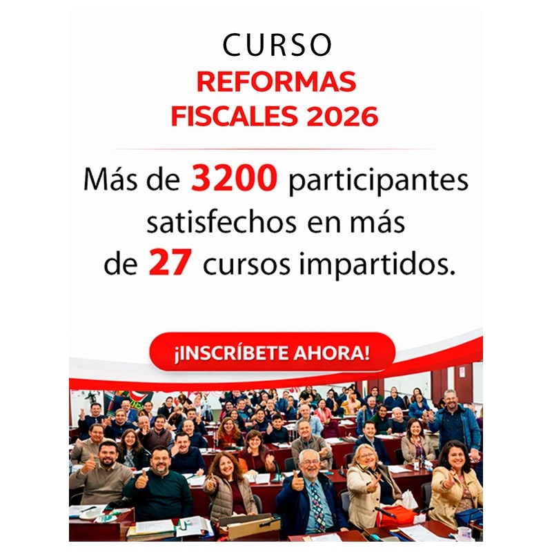 Curso “Reformas Fiscales y RMF 2026”