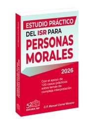 Estudio Práctico del ISR para Personas Morales 2026