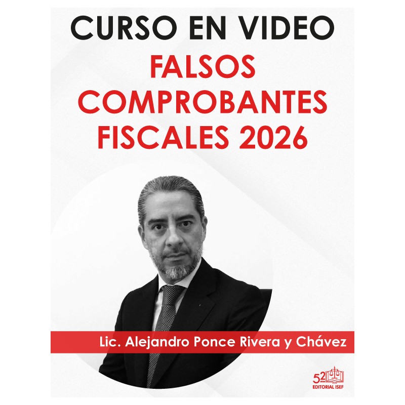 Curso “Falsos comprobantes fiscales 2026”