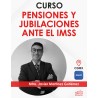 Curso “Pensiones y Jubilaciones ante el IMSS”
