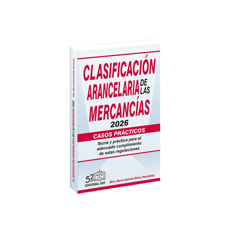 Clasificación Arancelaria de las Mercancías Casos Prácticos 2026