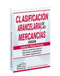 Clasificación Arancelaria de las Mercancías Casos Prácticos 2026