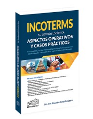 INCOTERMS - Gestión Logística y Casos Prácticos