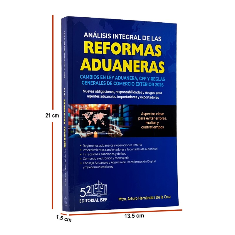 Análisis Integral de las Reformas Aduaneras 2026