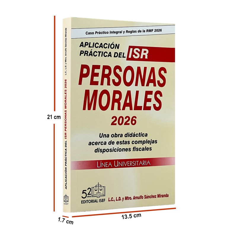 Aplicación Práctica del ISR Personas Morales 2026