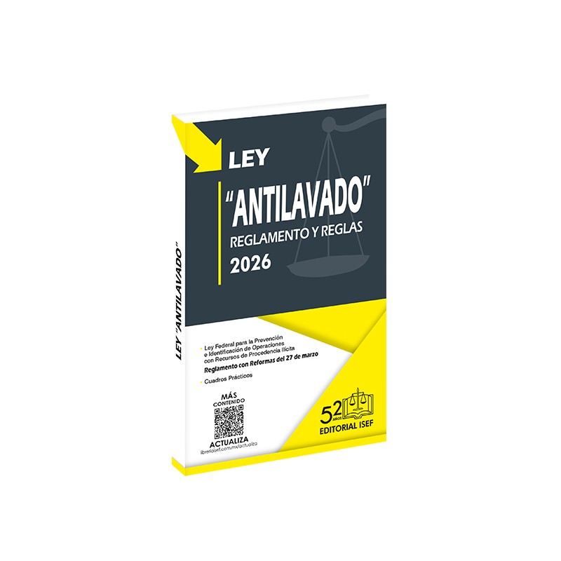 Ley “Antilavado” Reglamento y Reglas 2026 (Profesional)