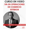 Curso en video "IVA en Operaciones de Comercio Exterior"