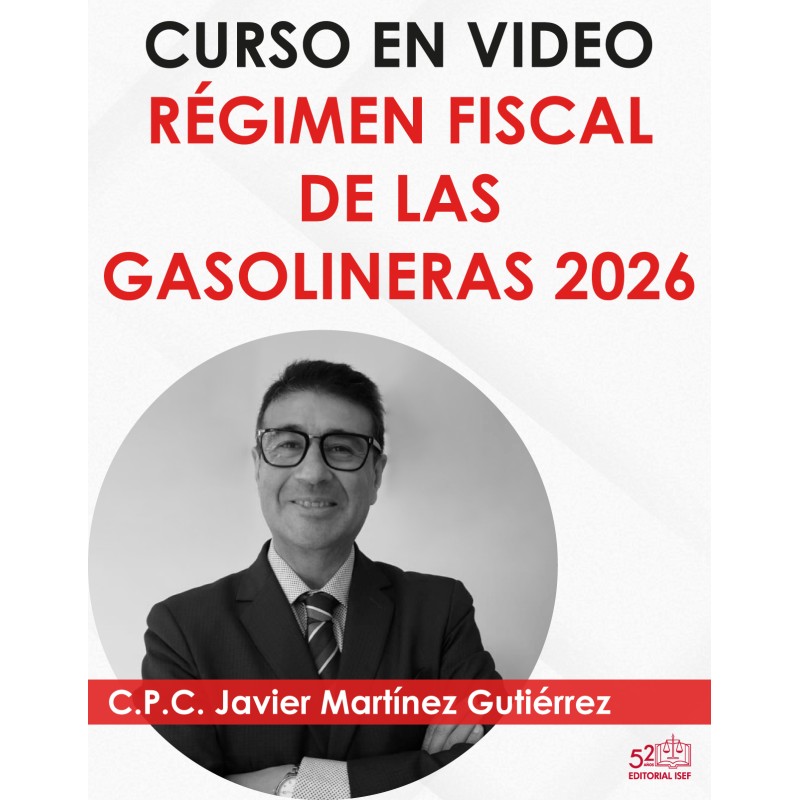 Curso en video “Régimen Fiscal de las Gasolineras”