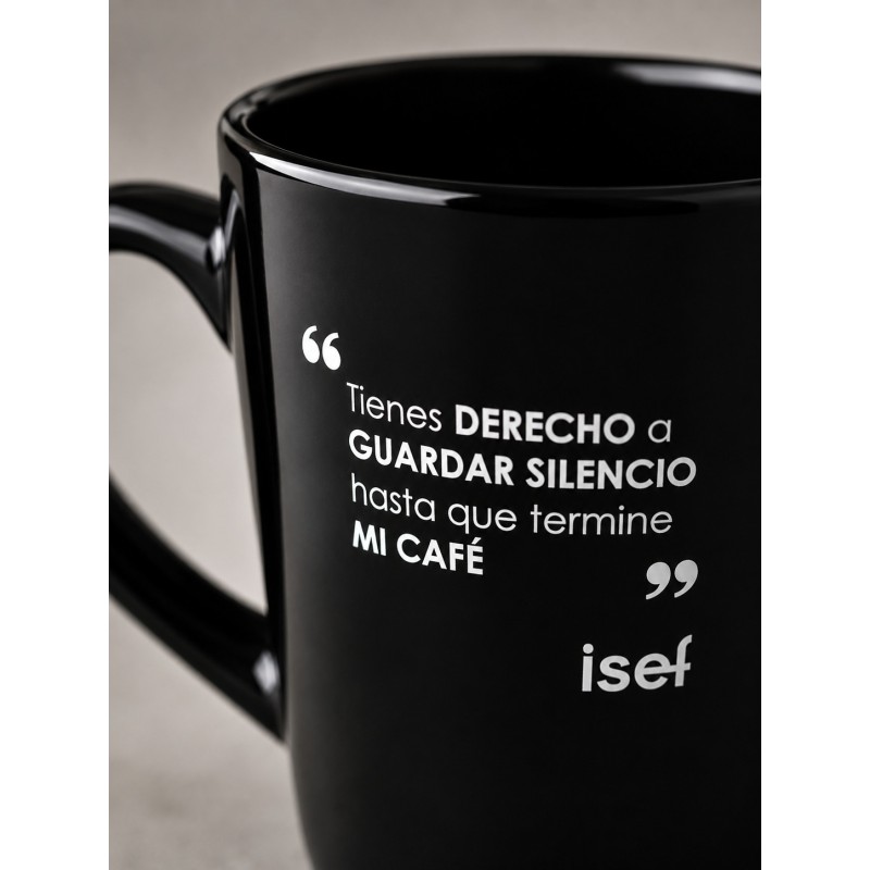 Taza negra abogado "Tienes derecho a guardar silencio"