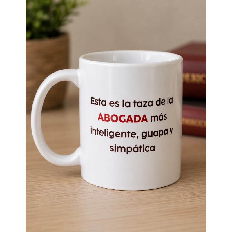 Taza de la Abogada "Más inteligente y guapa"