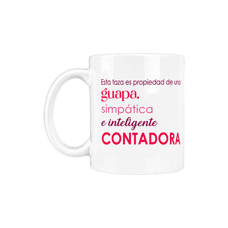 Taza blanca "propiedad de una guapa e inteligente contadora"