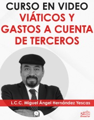 Curso en video "Viáticos y Gastos a Cuenta de Terceros”
