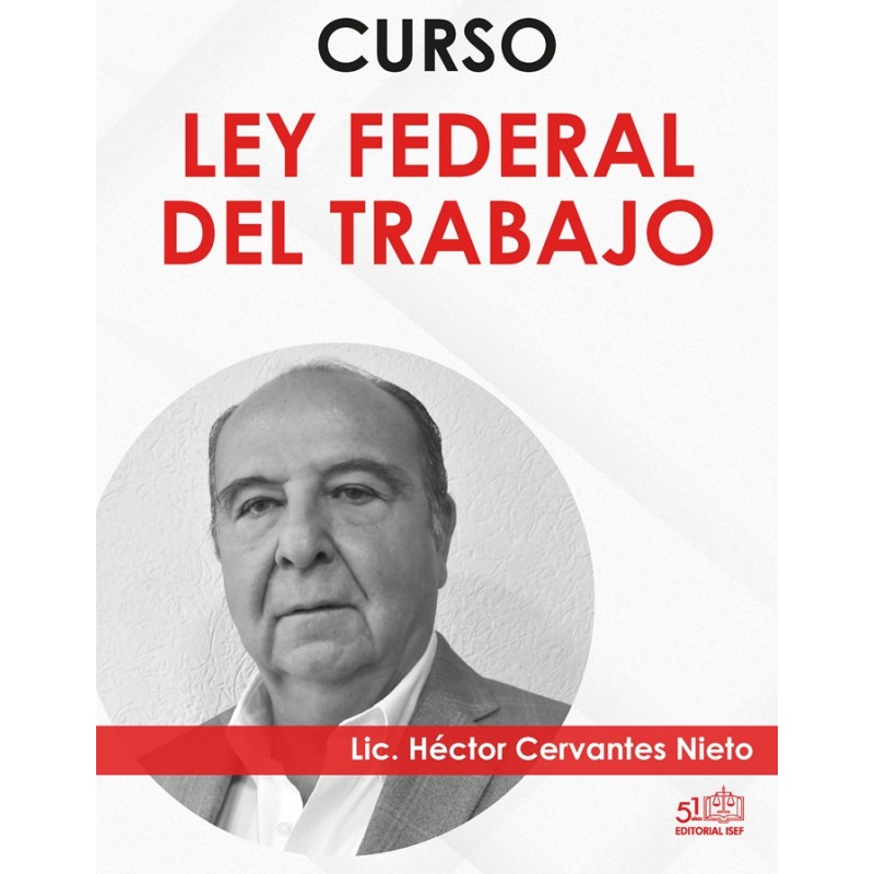 Curso Ley Federal del Trabajo