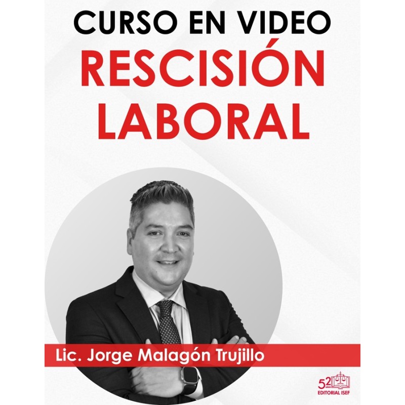 Curso en video "Rescisión Laboral"