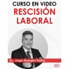 Curso en video "Rescisión Laboral"