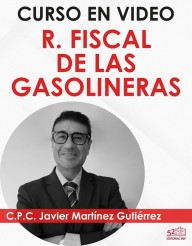 Curso en video “Régimen Fiscal de las Gasolineras”