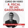 Curso en video “Régimen Fiscal de las Gasolineras”