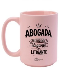 Taza "Abogada inteligente, elegante y litigante"