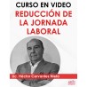 Curso en video "Nueva Jornada Laboral"