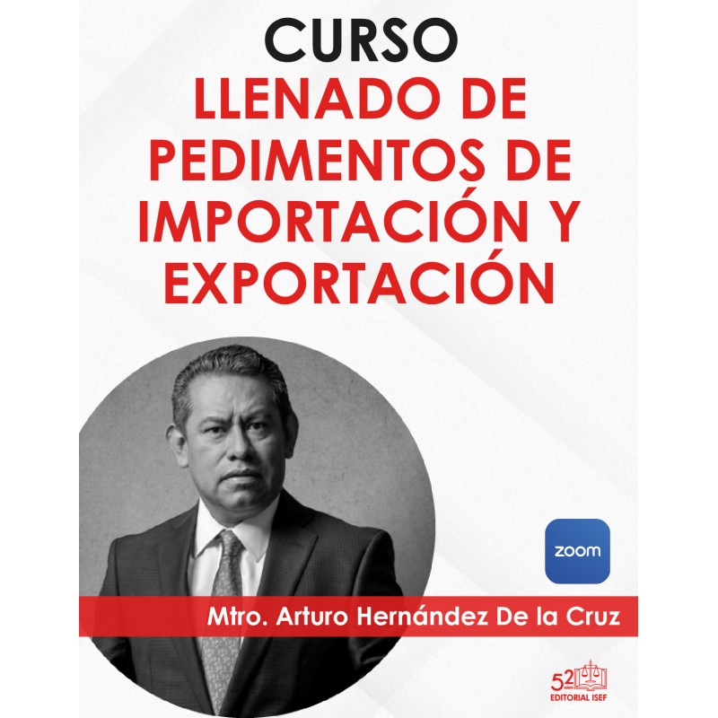 Curso en vídeo “Pedimentos de Importación y Exportación”